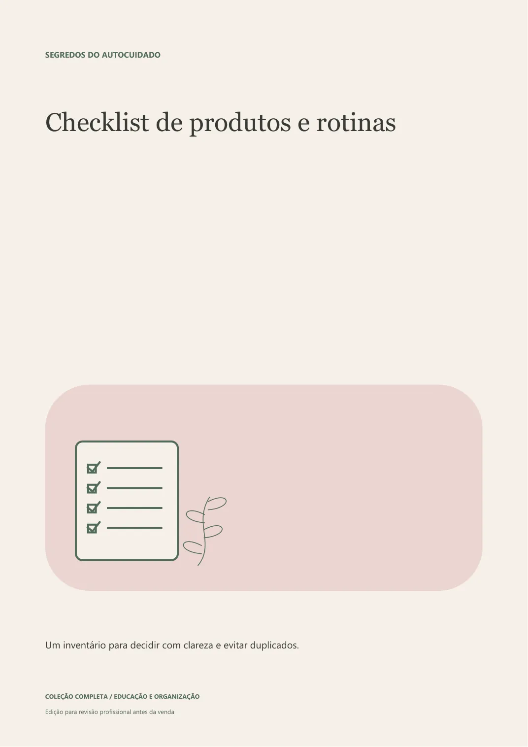 Capa real: Checklist de produtos e rotinas